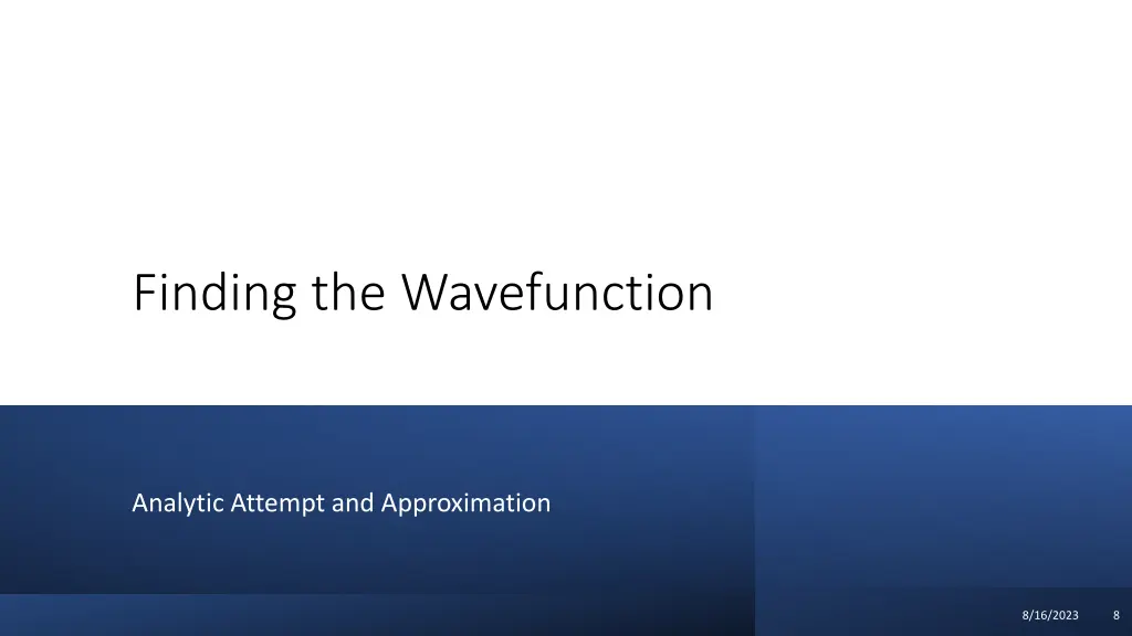 finding the wavefunction