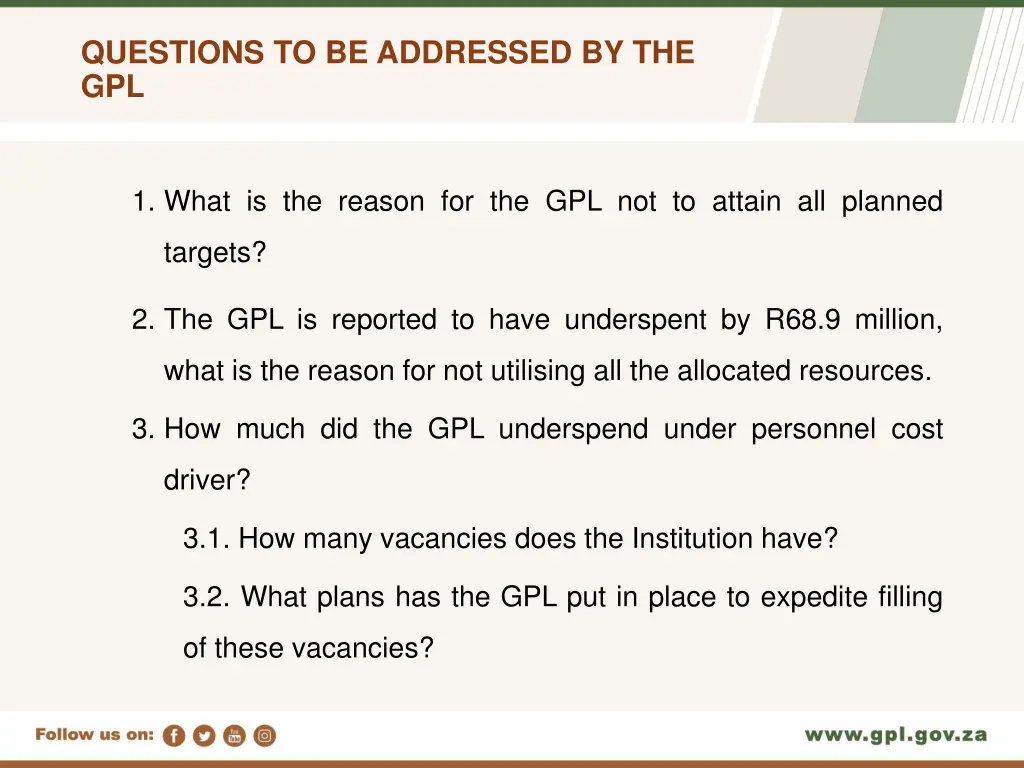 questions to be addressed by the gpl