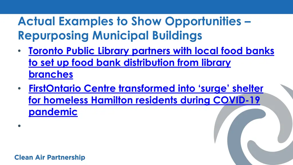 actual examples to show opportunities repurposing