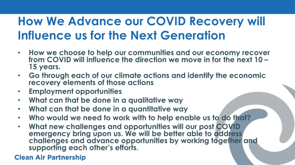 how we advance our covid recovery will influence