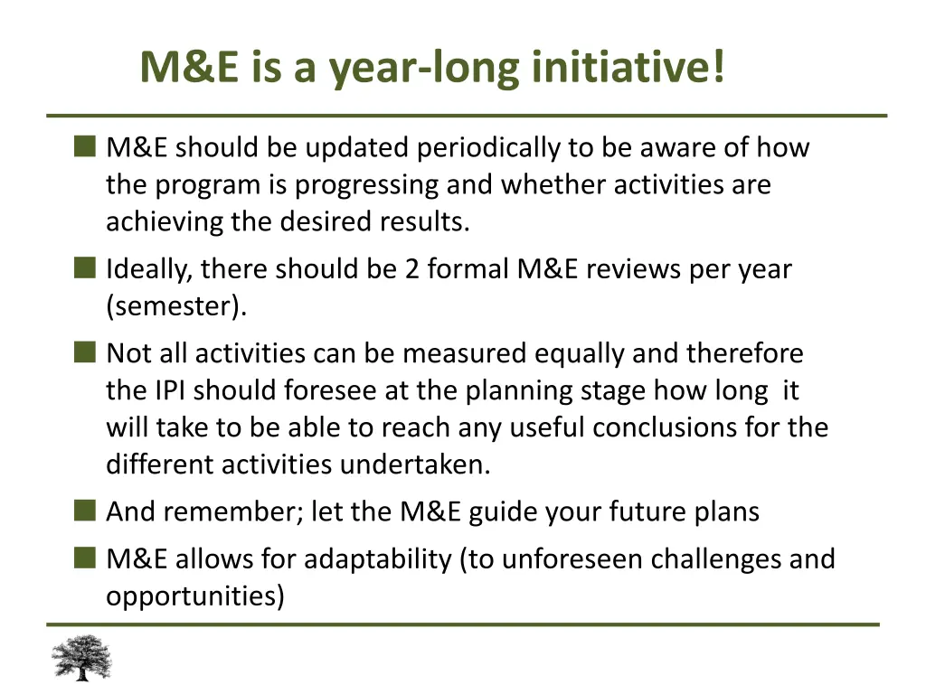 m e is a year long initiative m e should