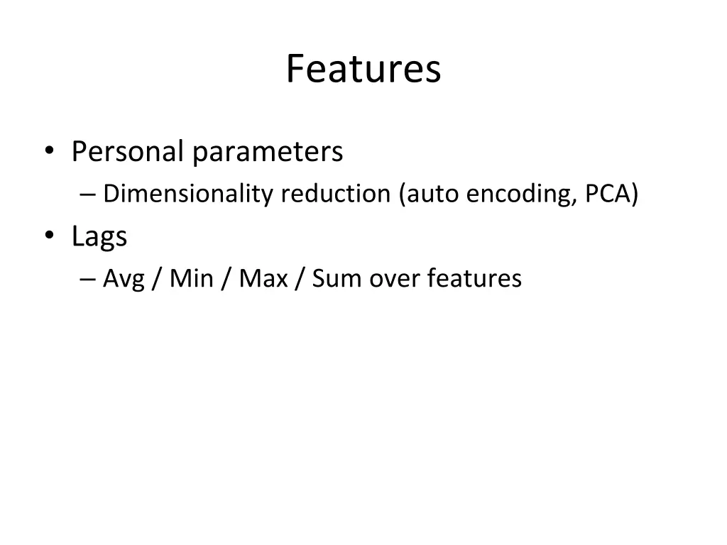 features
