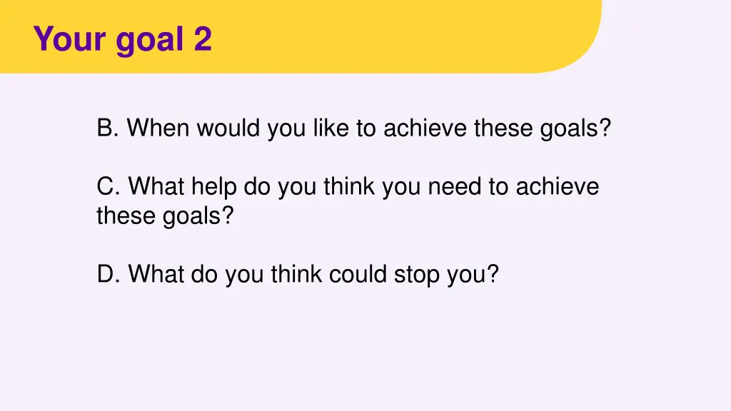 your goal 2
