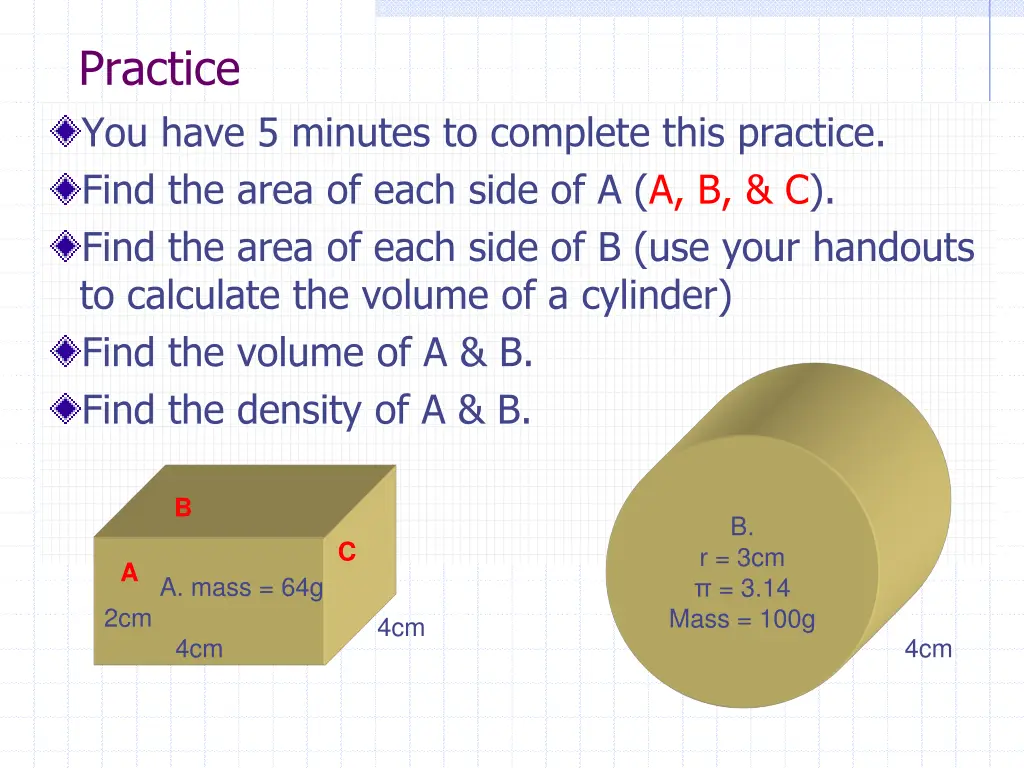 practice you have 5 minutes to complete this