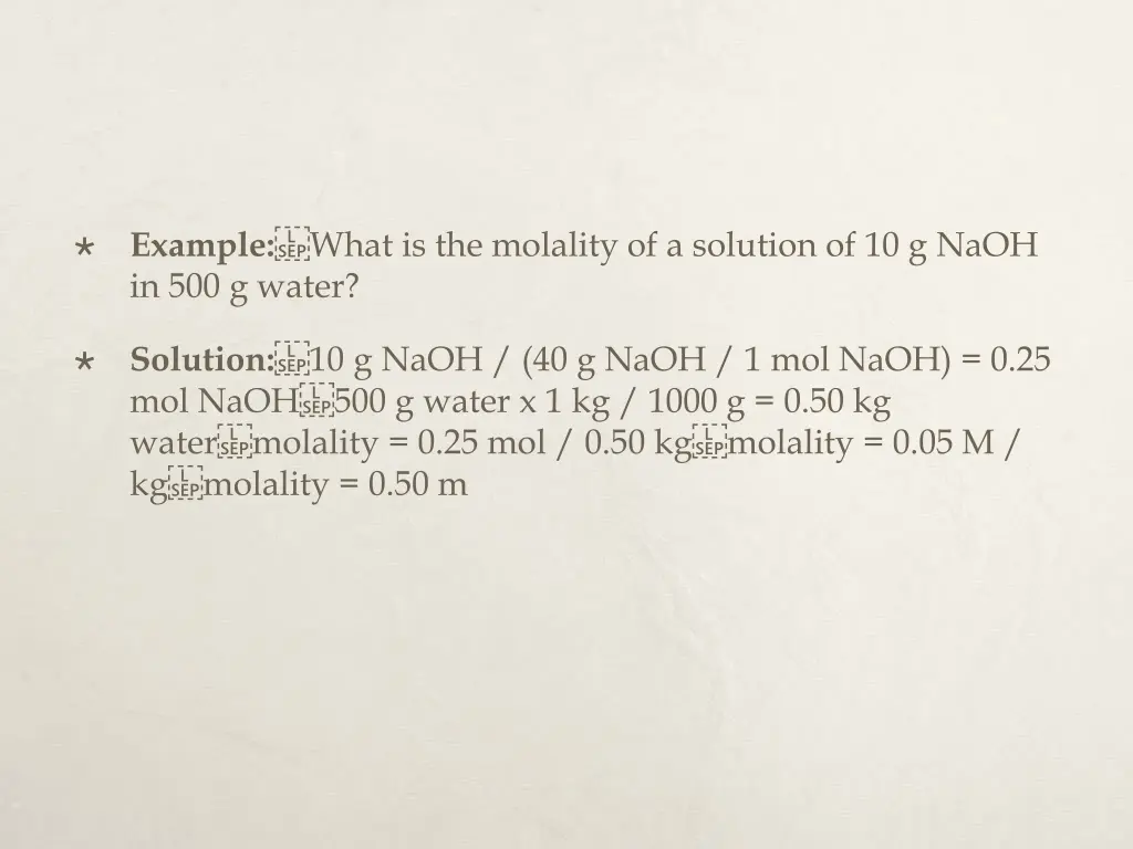 example what is the molality of a solution