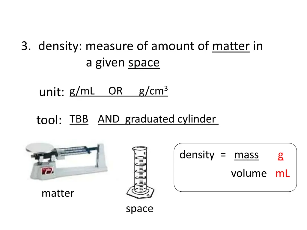 3 density measure of amount of matter in a given