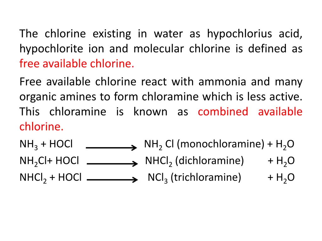 the chlorine existing in water as hypochlorius