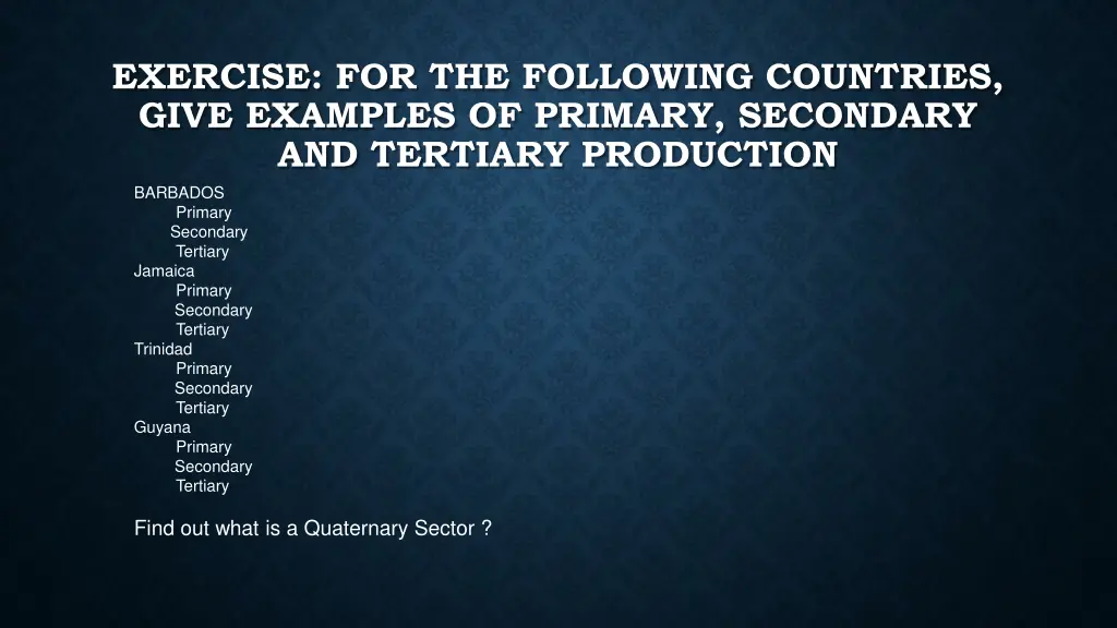 exercise for the following countries give