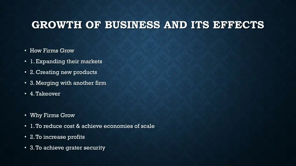 growth of business and its effects