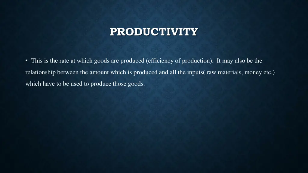 productivity