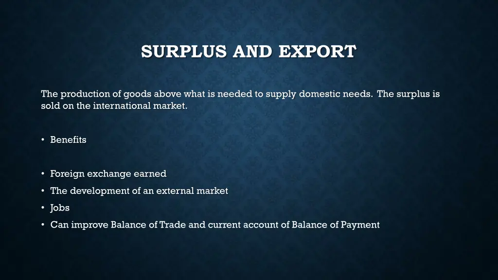 surplus and export