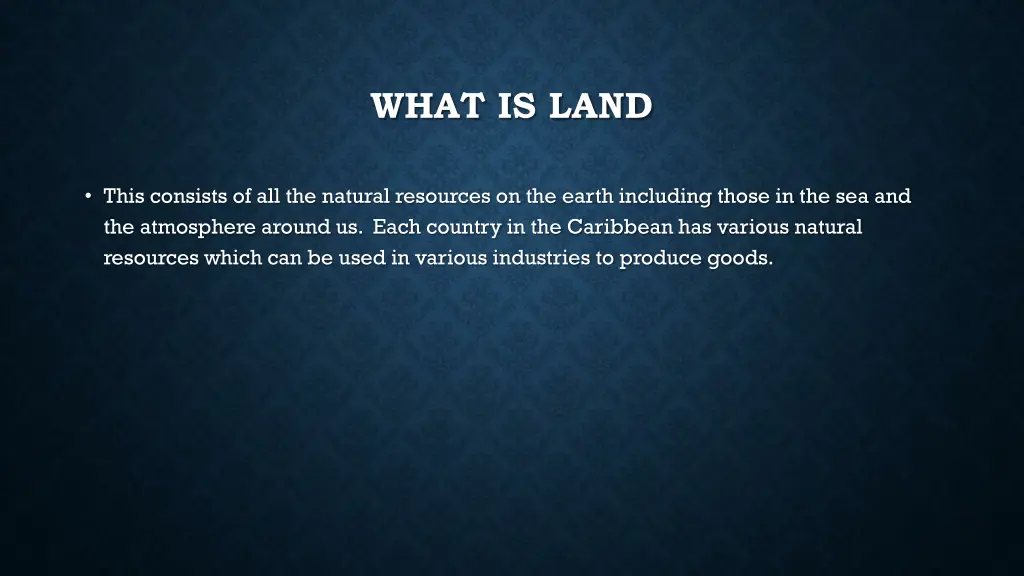 what is land