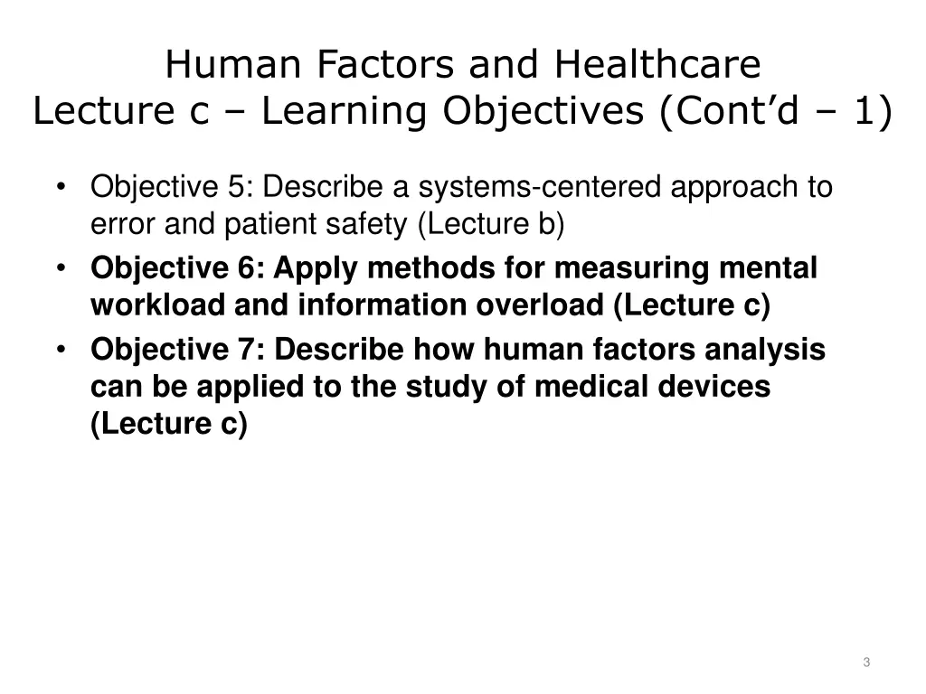human factors and healthcare lecture c learning 1
