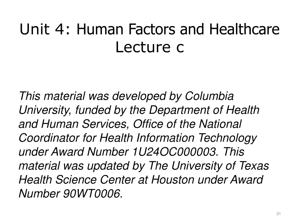 unit 4 human factors and healthcare lecture c