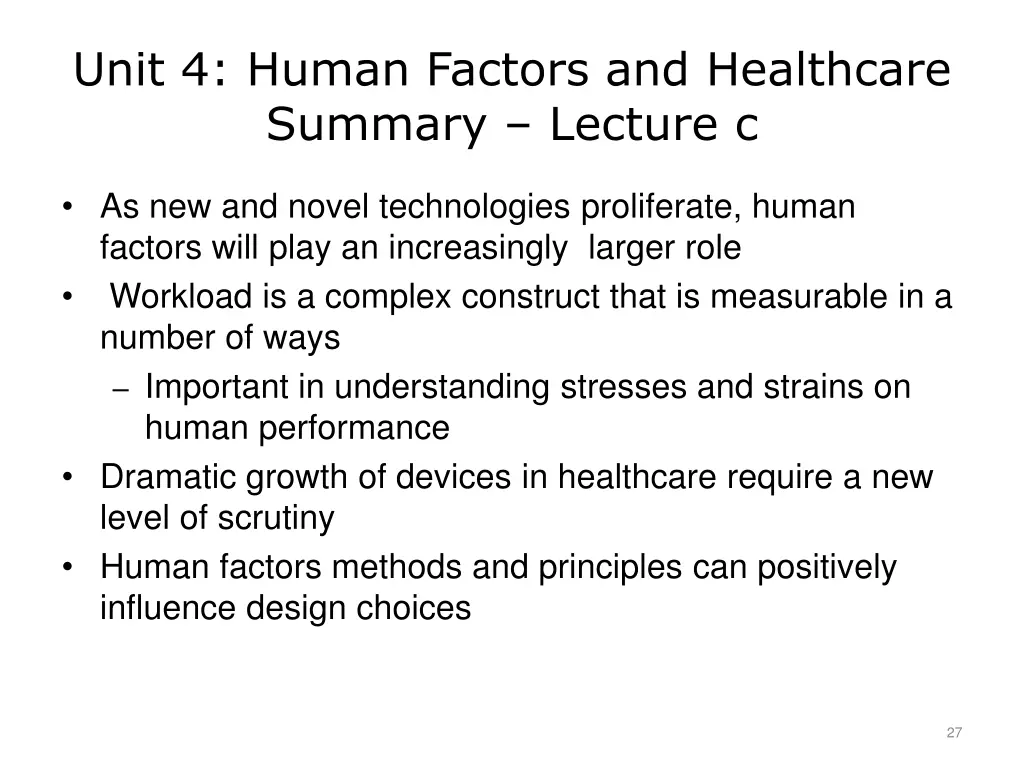 unit 4 human factors and healthcare summary