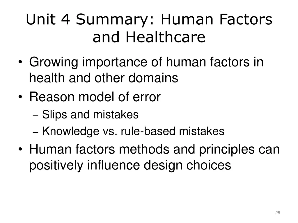 unit 4 summary human factors and healthcare