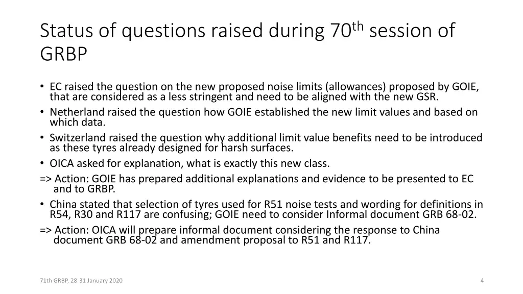 status of questions raised during 70 th session