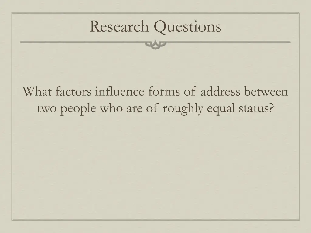 research questions