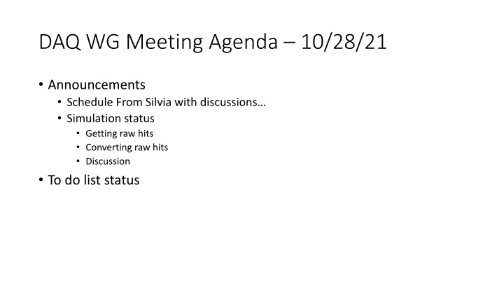 daq wg meeting agenda 10 28 21