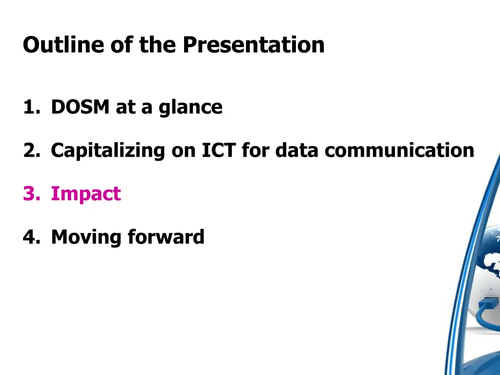 outline of the presentation 3