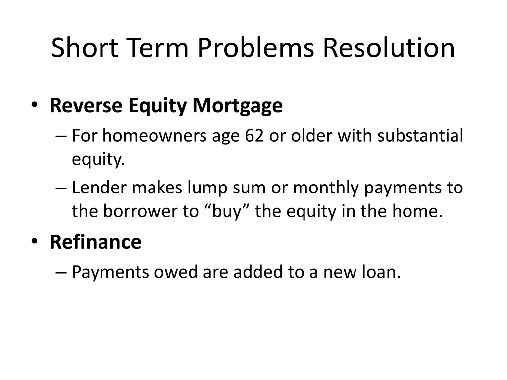 short term problems resolution