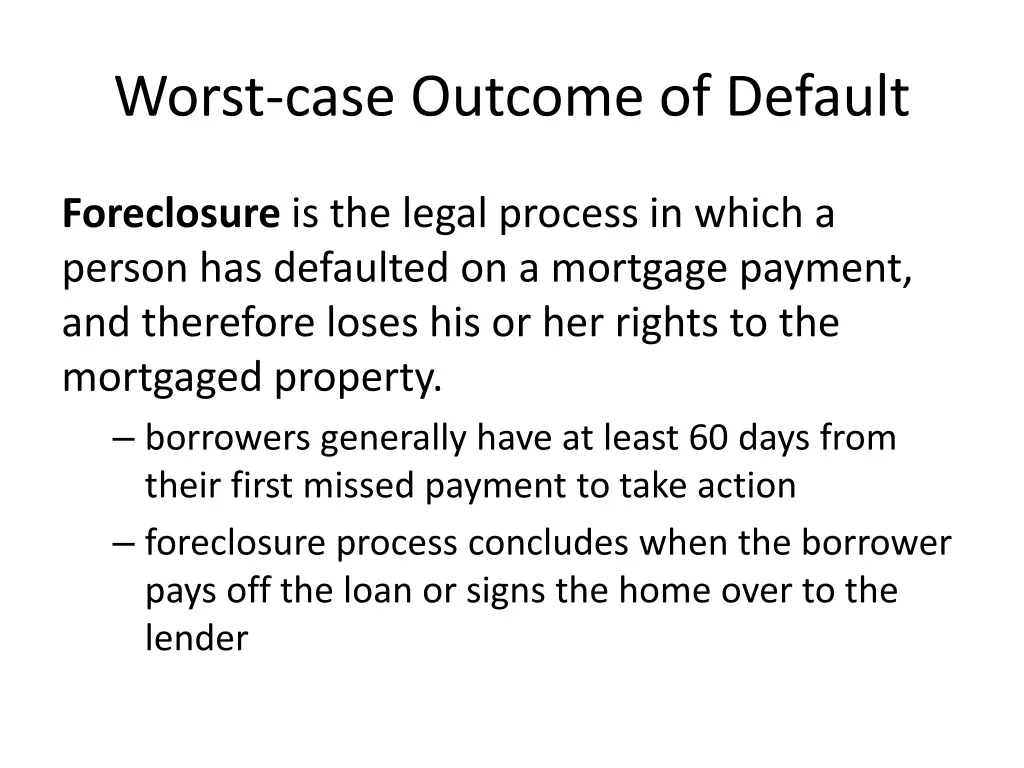 worst case outcome of default