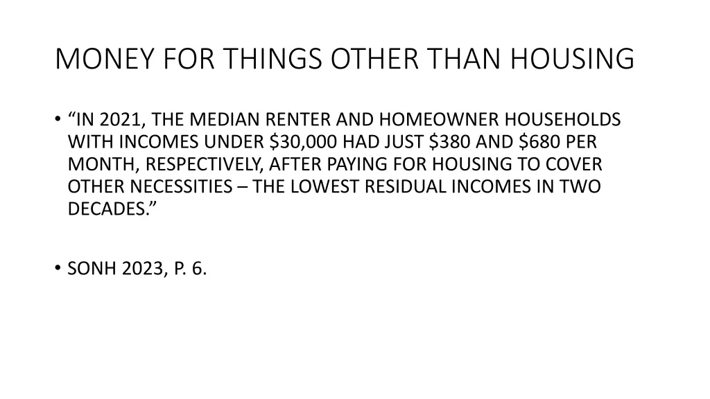 money for things other than housing