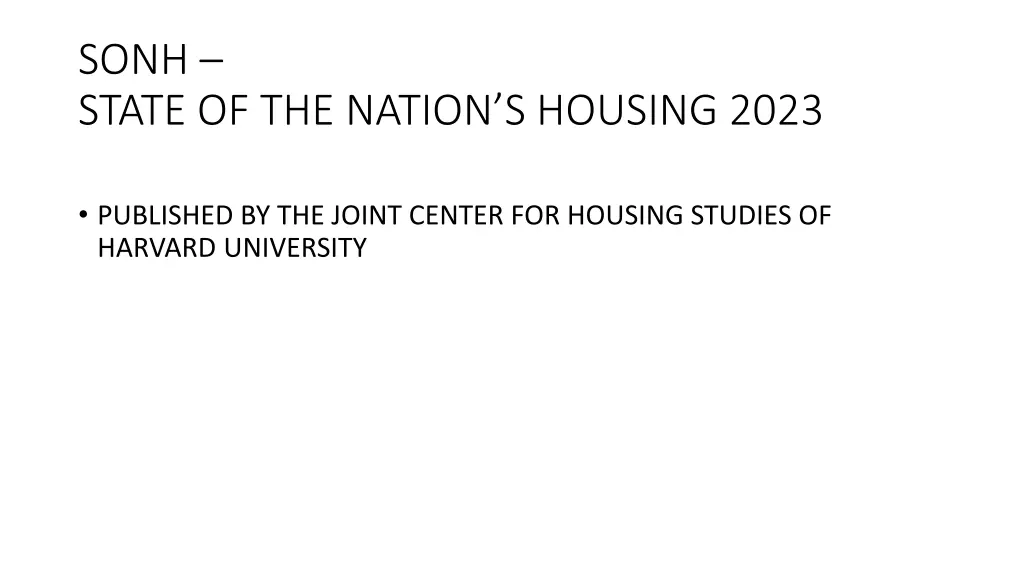sonh state of the nation s housing 2023