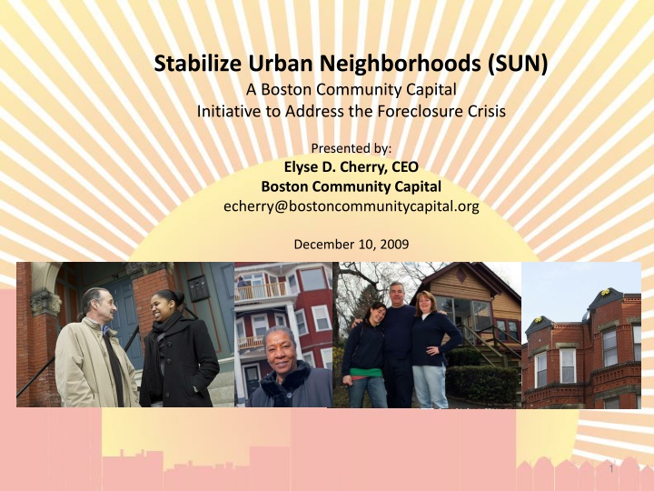 stabilize urban neighborhoods sun a boston