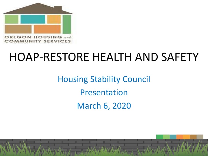 hoap restore health and safety