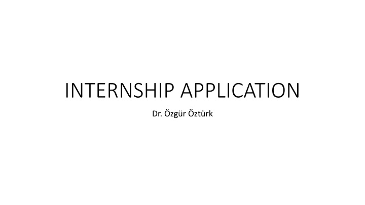 internship application
