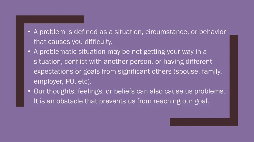 a problem is defined as a situation circumstance