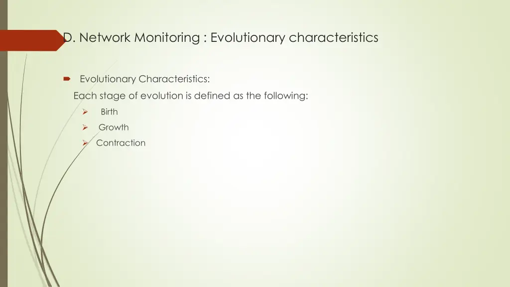 d network monitoring evolutionary characteristics