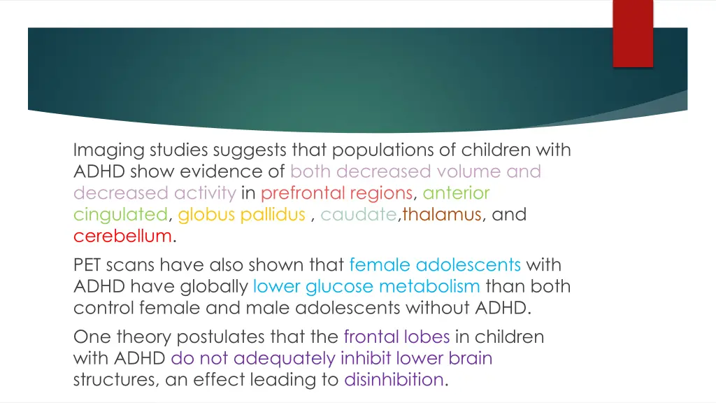imaging studies suggests that populations