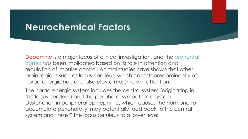 neurochemical factors