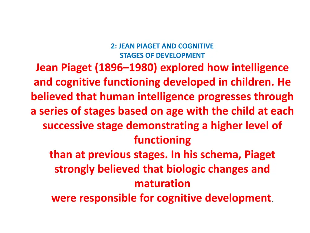 2 jean piaget and cognitive stages of development