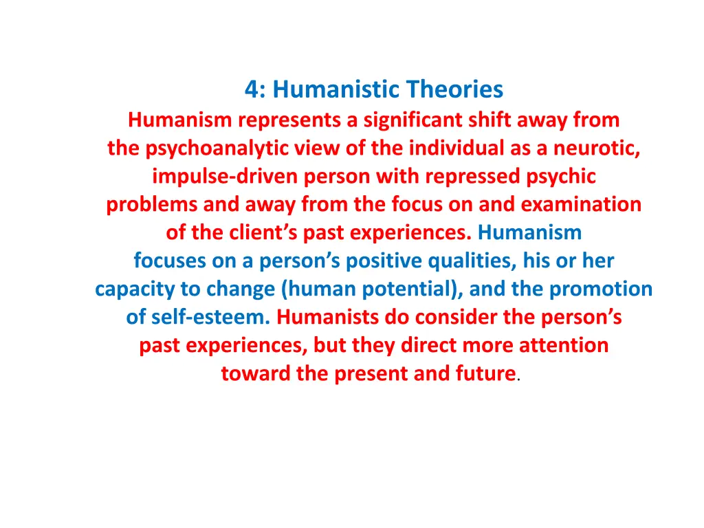 4 humanistic theories humanism represents