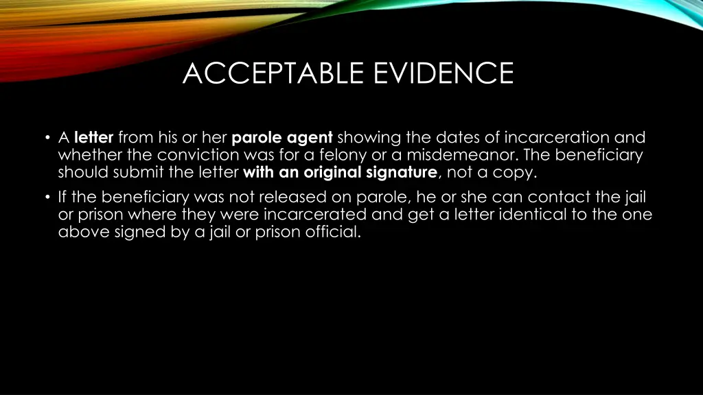 acceptable evidence
