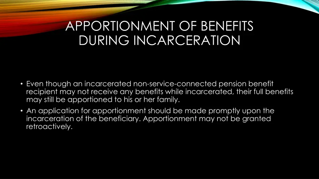 apportionment of benefits during incarceration 1