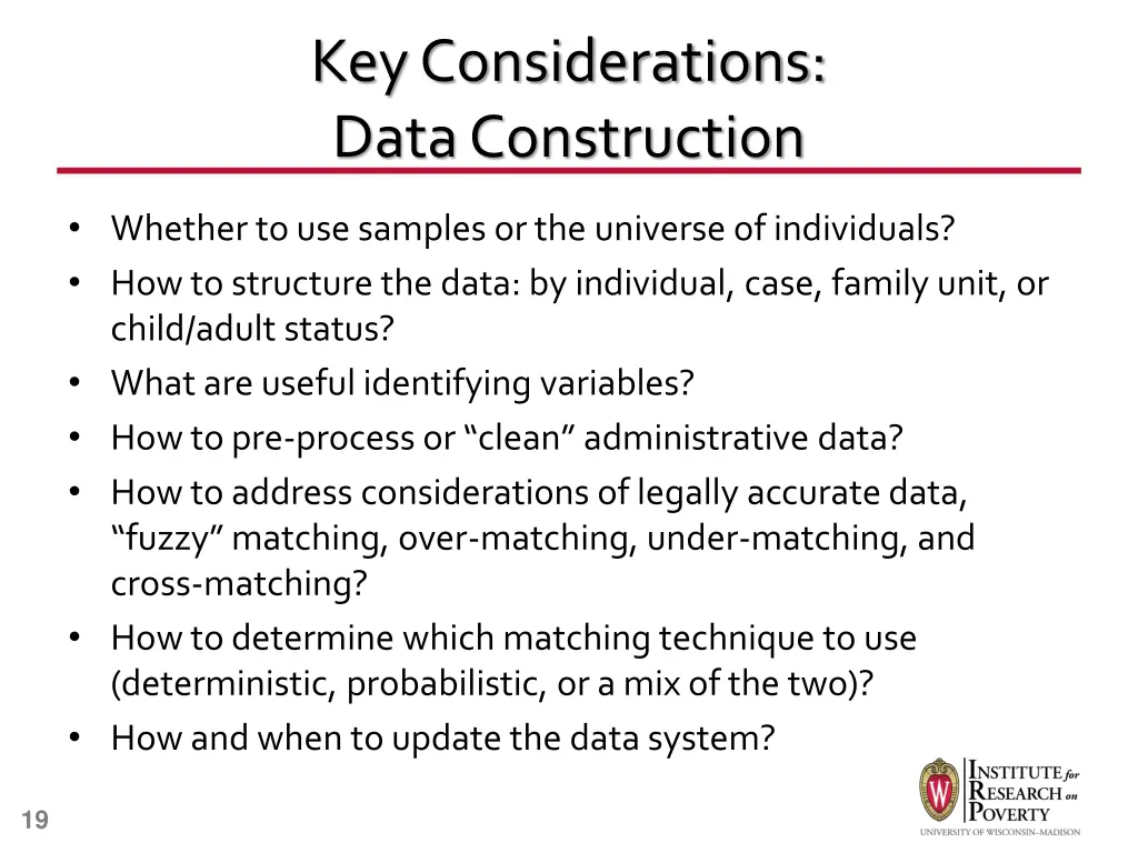 key considerations data construction