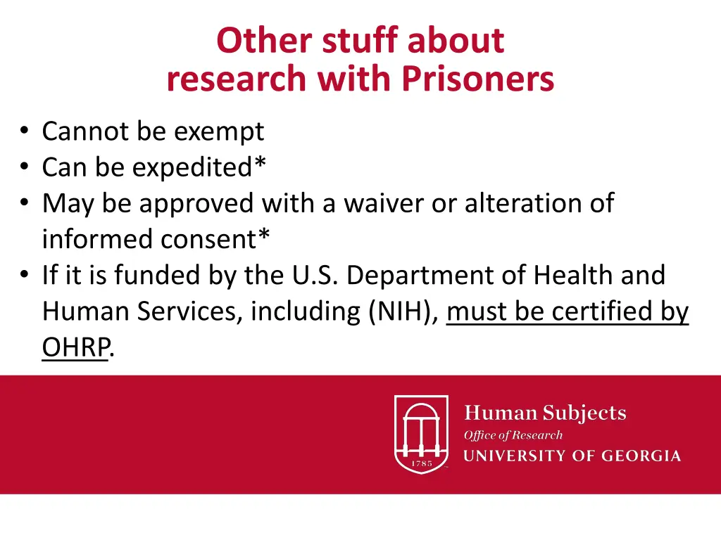 other stuff about research with prisoners cannot