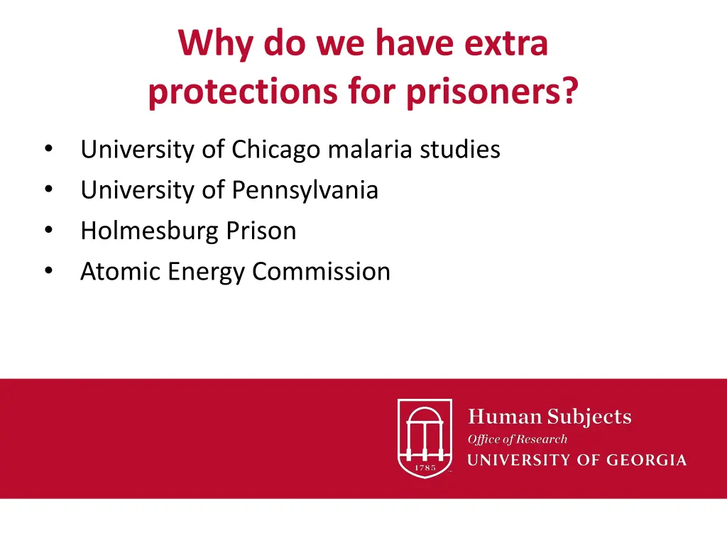 why do we have extra protections for prisoners