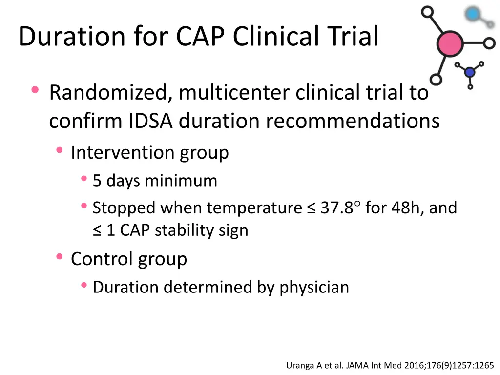 duration for cap clinical trial