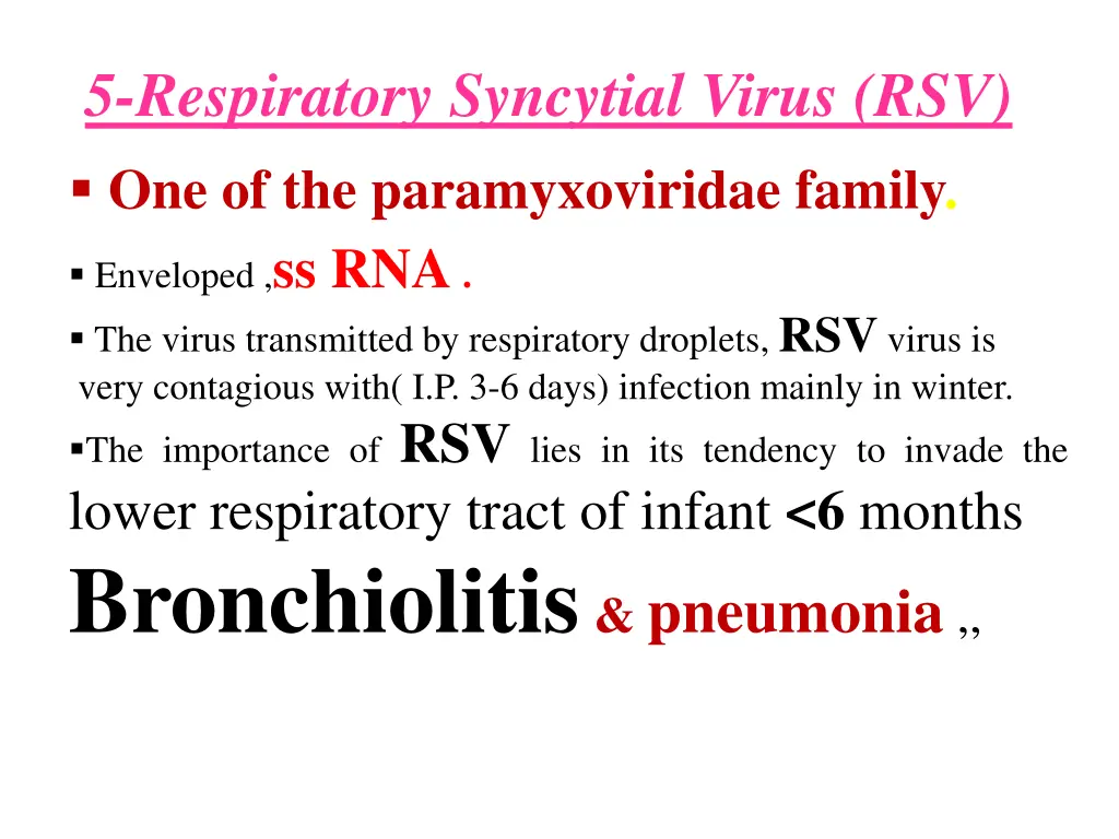 5 respiratory syncytial virus