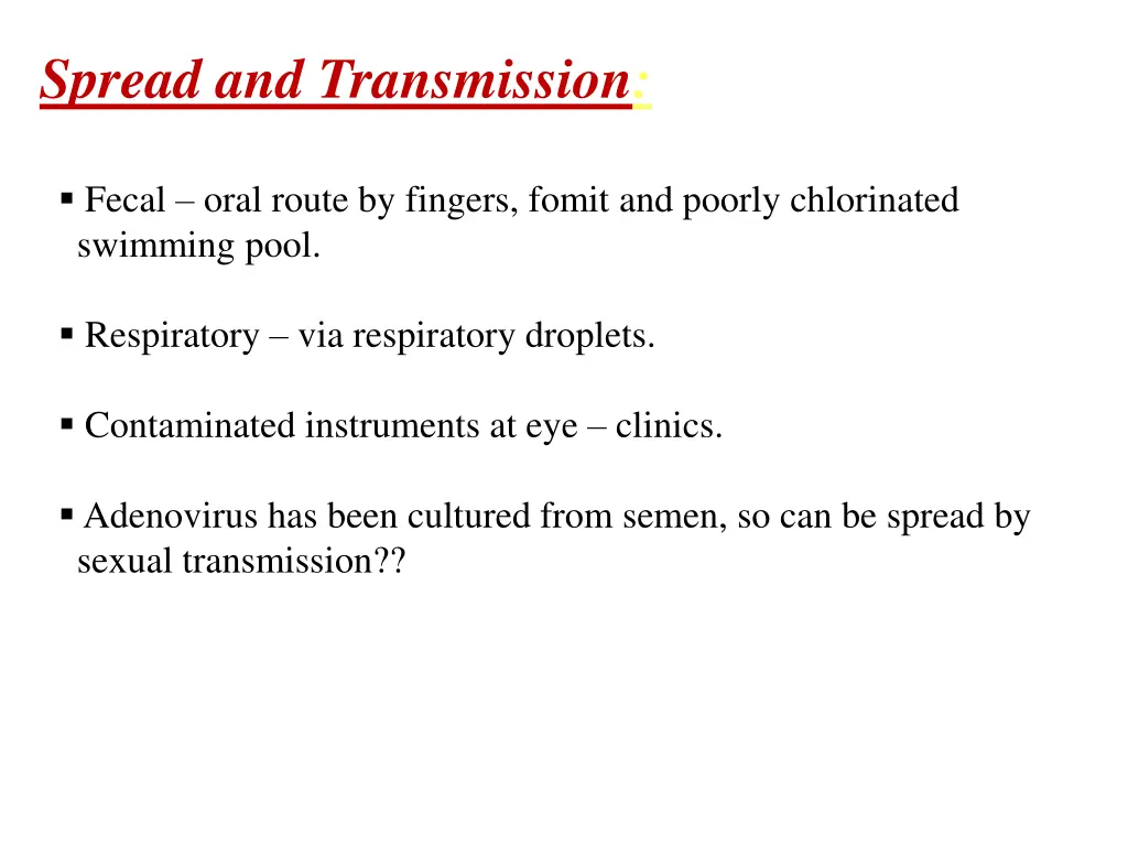 spread and transmission