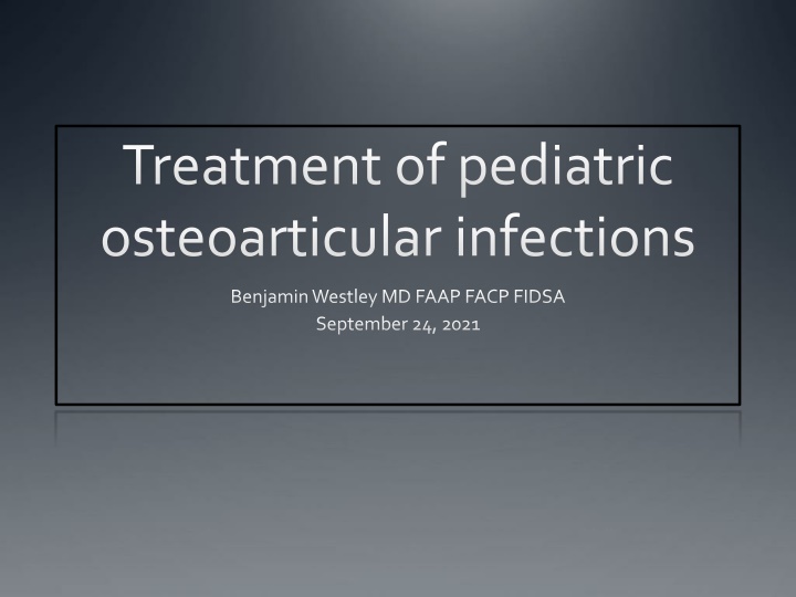 treatment of pediatric osteoarticular infections