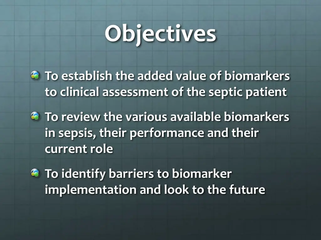 objectives