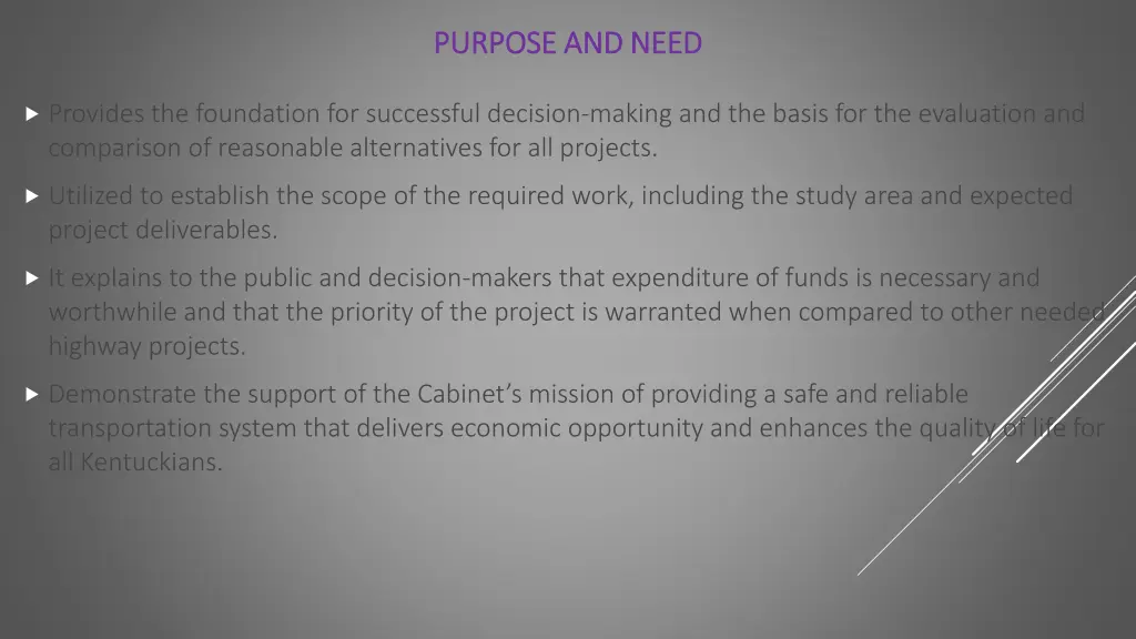 purpose and need purpose and need