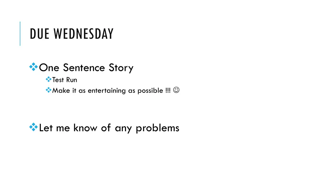 due wednesday