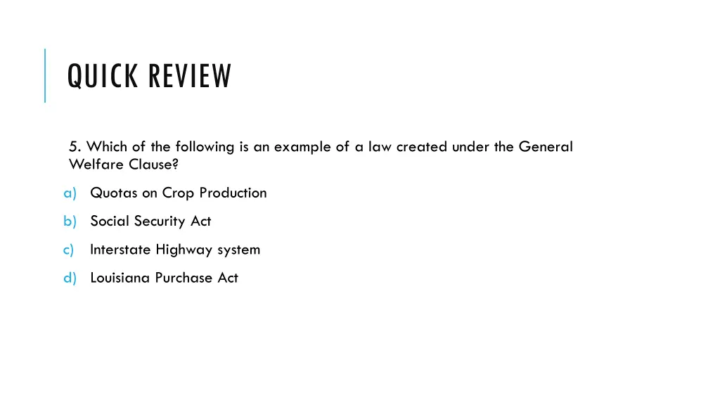 quick review 3